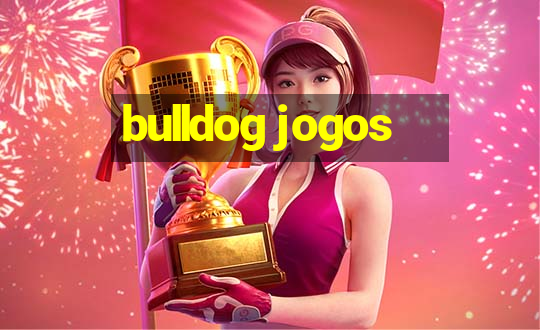 bulldog jogos