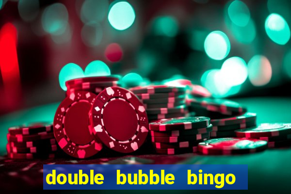 double bubble bingo welcome offer