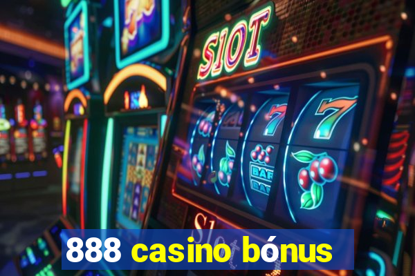 888 casino bónus