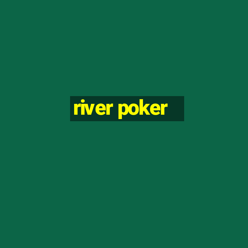 river poker