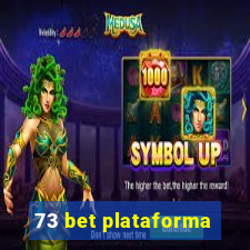 73 bet plataforma