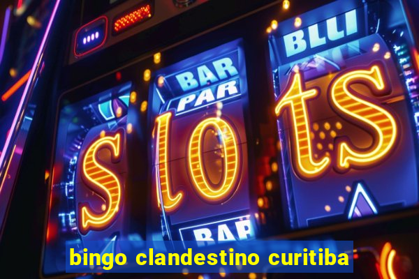 bingo clandestino curitiba