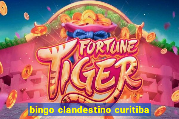 bingo clandestino curitiba