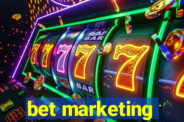 bet marketing