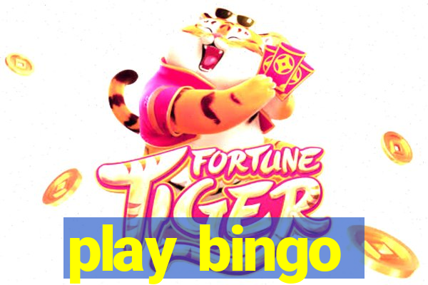 play bingo