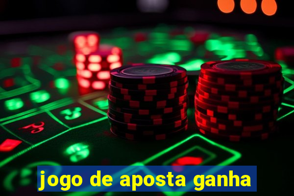 jogo de aposta ganha