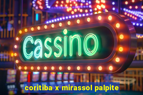 coritiba x mirassol palpite