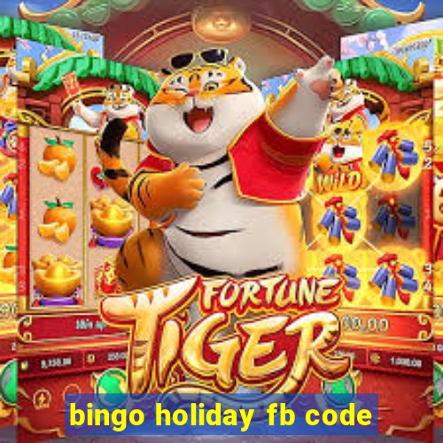 bingo holiday fb code