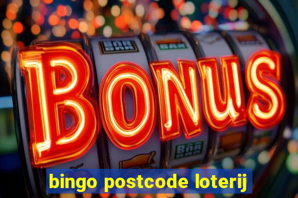 bingo postcode loterij