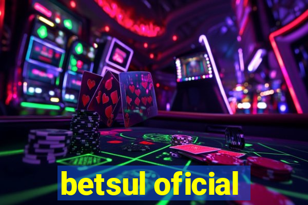 betsul oficial