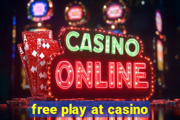 free play at casino