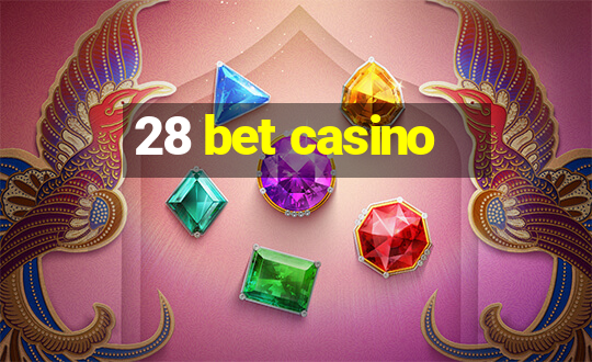 28 bet casino