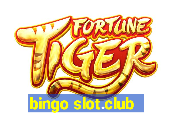 bingo slot.club