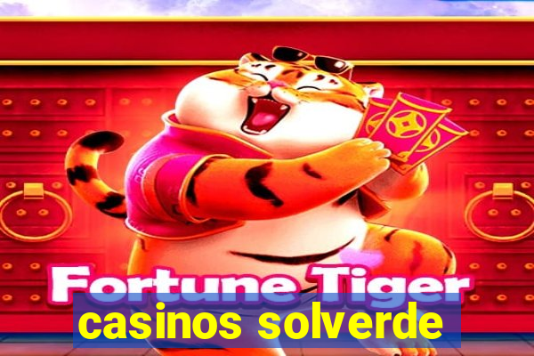 casinos solverde