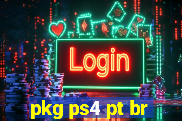 pkg ps4 pt br