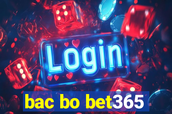 bac bo bet365