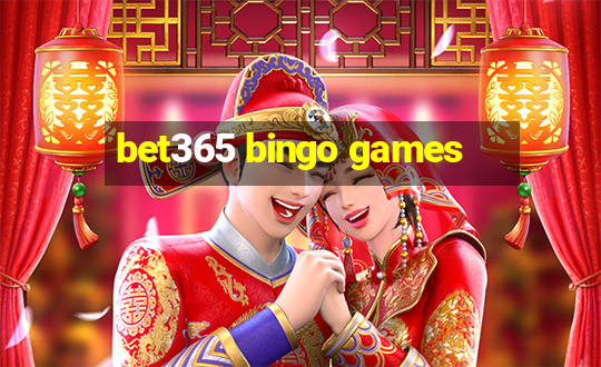 bet365 bingo games