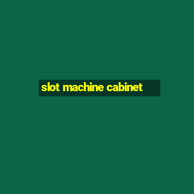 slot machine cabinet