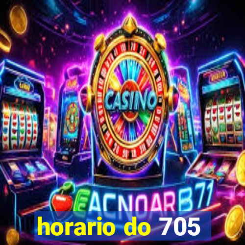 horario do 705