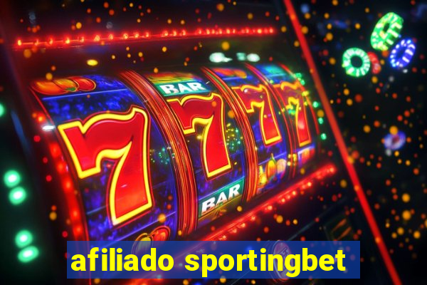 afiliado sportingbet