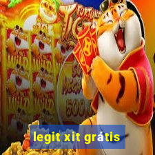 legit xit grátis