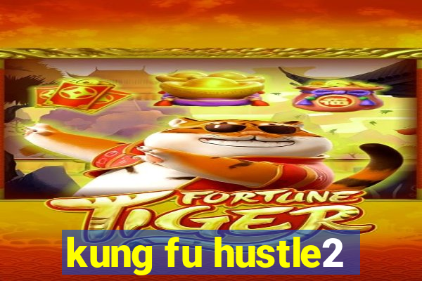 kung fu hustle2