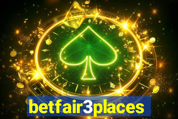 betfair3places