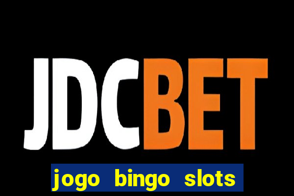 jogo bingo slots é confiável