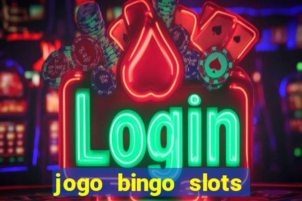 jogo bingo slots é confiável