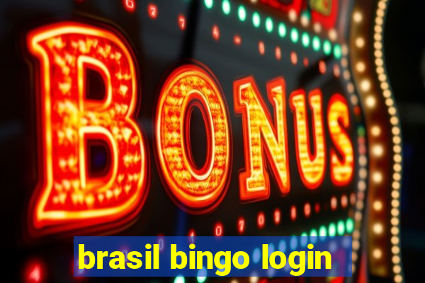 brasil bingo login