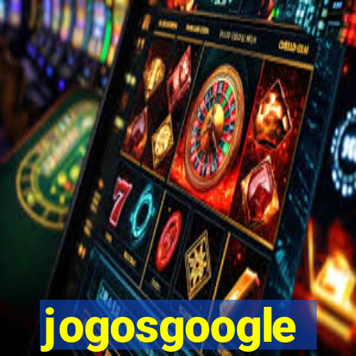 jogosgoogle