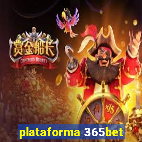 plataforma 365bet