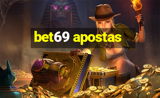 bet69 apostas