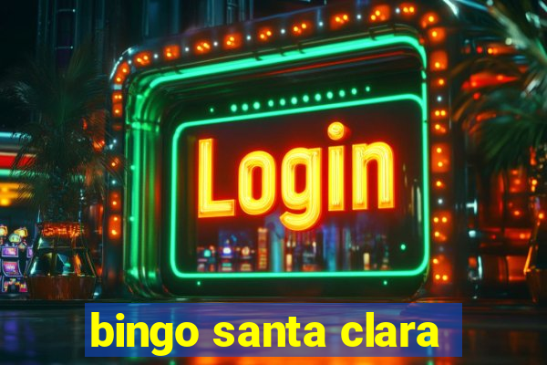 bingo santa clara