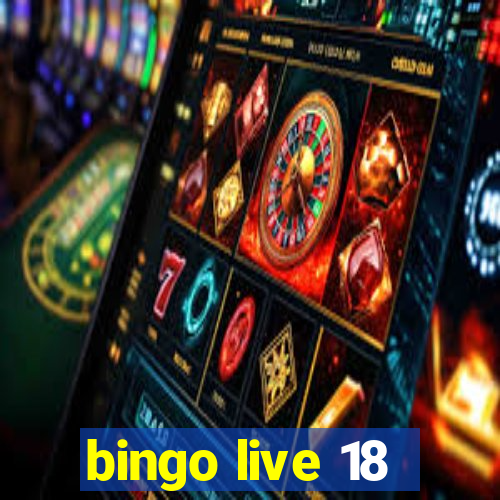 bingo live 18