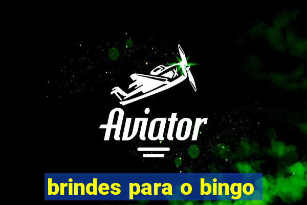 brindes para o bingo