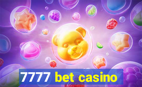 7777 bet casino