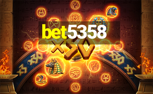 bet5358