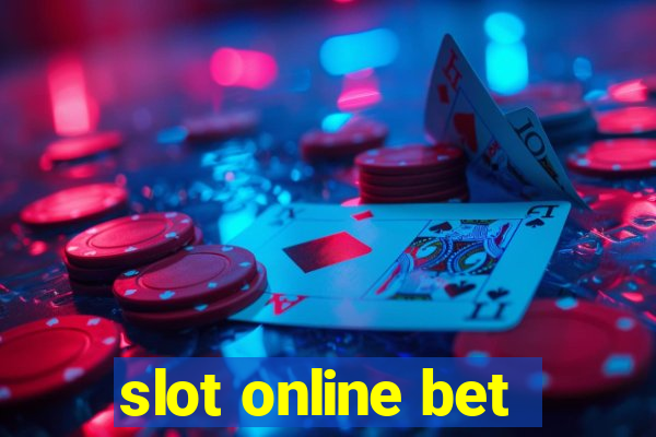 slot online bet