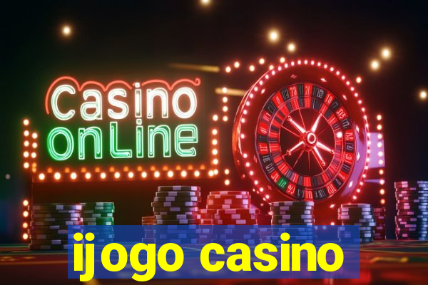 ijogo casino