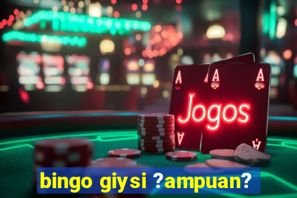 bingo giysi ?ampuan?