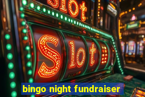 bingo night fundraiser