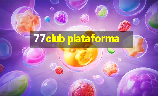 77club plataforma