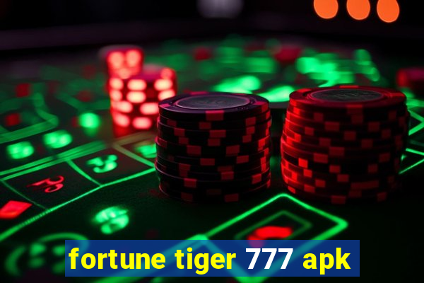 fortune tiger 777 apk