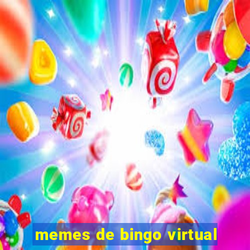 memes de bingo virtual