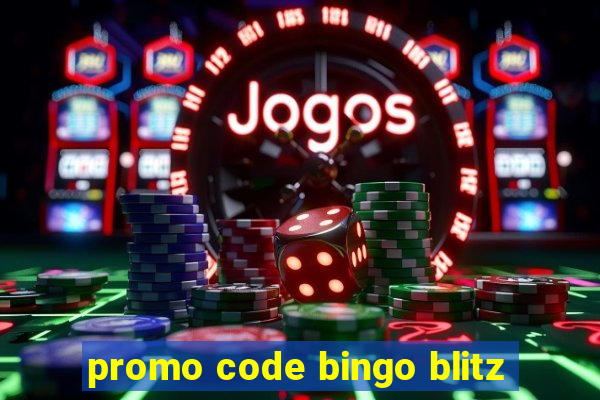 promo code bingo blitz