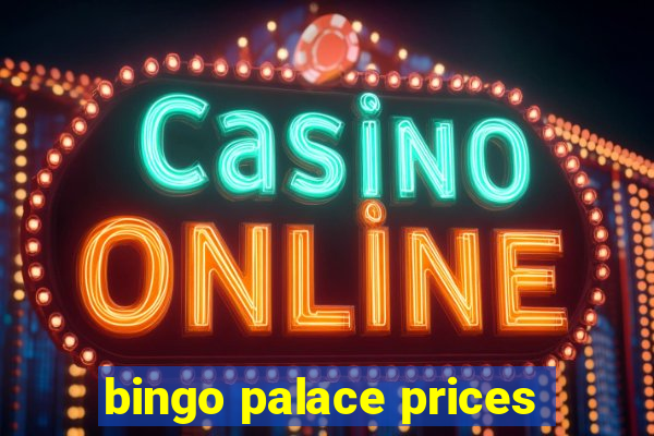 bingo palace prices