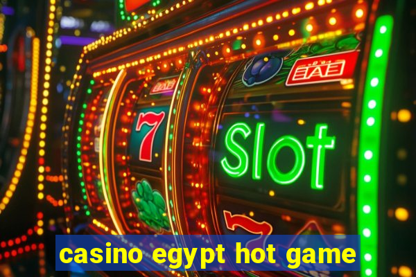 casino egypt hot game