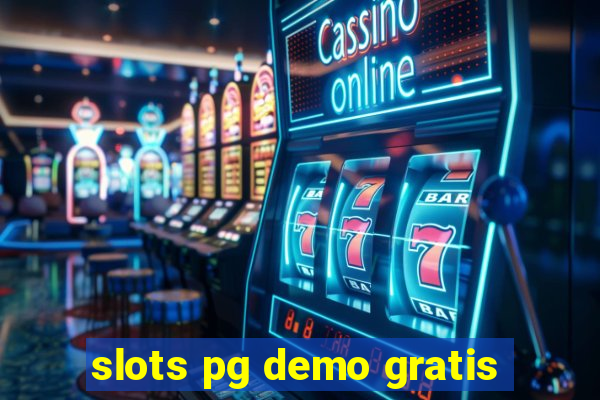 slots pg demo gratis