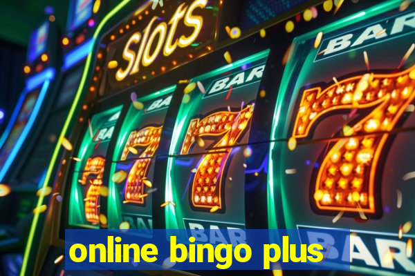 online bingo plus